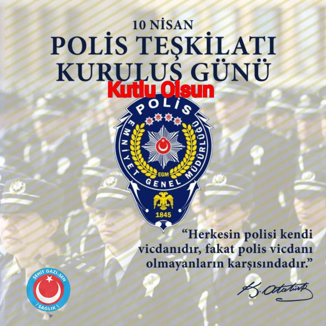 TÜRK POLİSİ 179 YAŞINDA